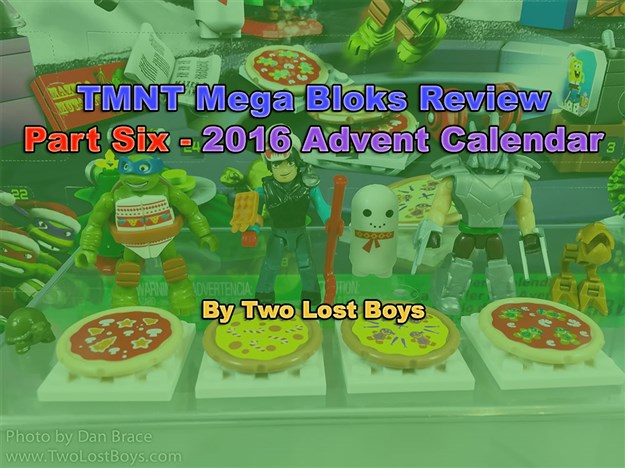 TMNT Mega Bloks Review, Part Six - 2016 Advent Calendar